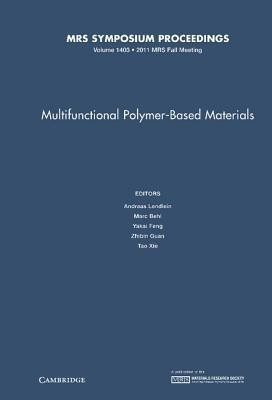 Multifunctional Polymer-Based Materials: Volume 1403(English, Hardcover, unknown)