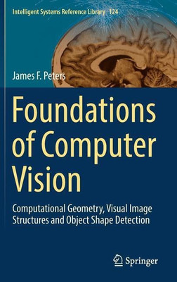 Foundations of Computer Vision(English, Hardcover, Peters James F.)