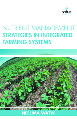 Nutrient Management Strategies in Integrated Farming Systems(English, Hardcover, Watve Neelima)