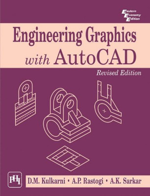 Engineering Graphics with Autocad(English, Paperback, Kulkarni D.M.)
