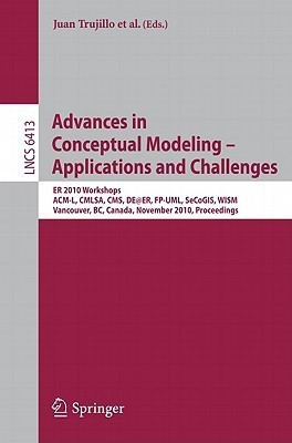 Advances in Conceptual Modeling - Applications and Challenges(English, Paperback, unknown)