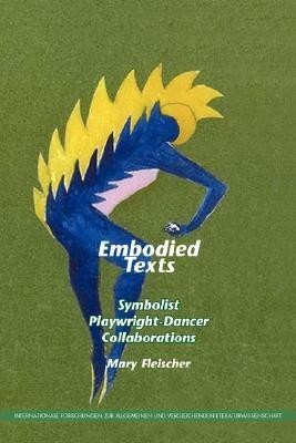 Embodied Texts(English, Paperback, Fleischer Mary)