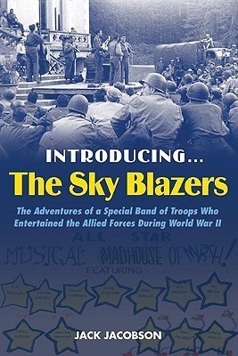 Introducing the Sky Blazers(English, Hardcover, Jacobson Jack)