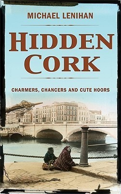 Hidden Cork(English, Paperback, Lenihan Michael)