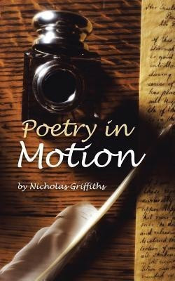 Poetry in Motion(English, Paperback, Griffiths Nicholas)