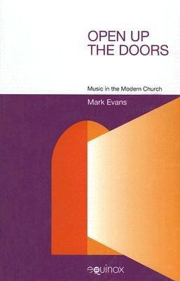 Open Up the Doors(English, Hardcover, Evans Mark)