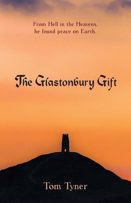 The Glastonbury Gift(English, Paperback, Tyner Tom)
