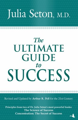 The Ultimate Guide to Success(English, Paperback, Seton Julia)