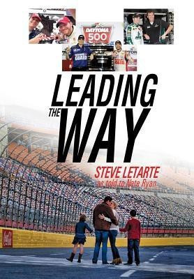 Leading the Way(English, Hardcover, Letarte Steve)