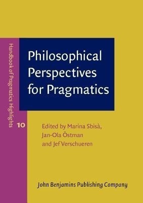 Philosophical Perspectives for Pragmatics(English, Paperback, unknown)