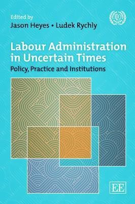 Labour Administration in Uncertain Times(English, Paperback, unknown)