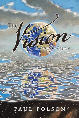 The Vision(English, Paperback, Polson Paul)