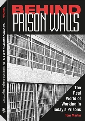 Behind Prison Walls(English, Paperback, Martin Tom)
