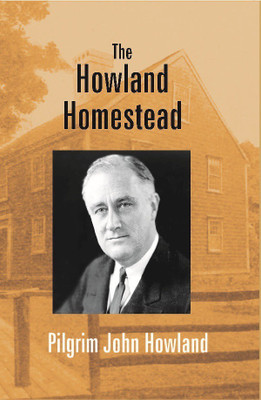The Howland Homestead [Hardcover](English, Electronic book text, Choudhary P K)