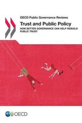 Trust and public policy(English, Paperback, Organisation for Economic Co-operation, Development)