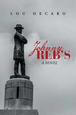 Johnny Reb'S(English, Paperback, DeCaro Lou)