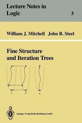 Fine Structure and Iteration Trees(English, Paperback, Mitchell William J.)