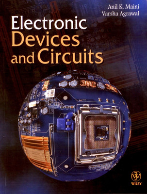 Electronic Devices and Circuits 1 Edition(English, Paperback, Varsha Agrawal Anil K. Maini)