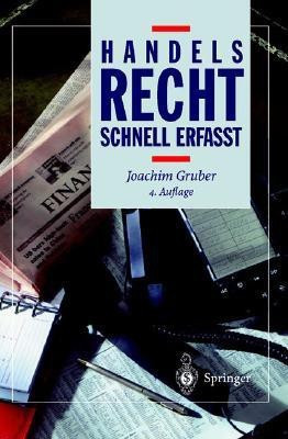 Handelsrecht - Schnell Erfasst(English, Hardcover, Gruber Joachim Dr)