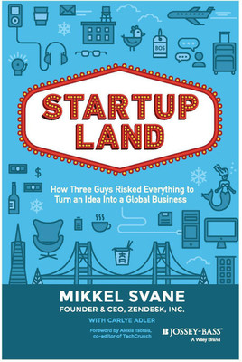 Startupland  - How Three Guys Risked Everything to Turn an Idea into a Global Business(English, Paperback, unknown)