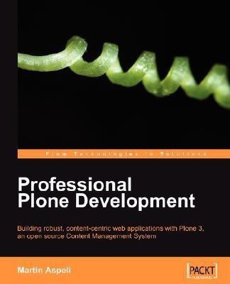 Professional Plone Development(English, Paperback, Aspeli Martin)