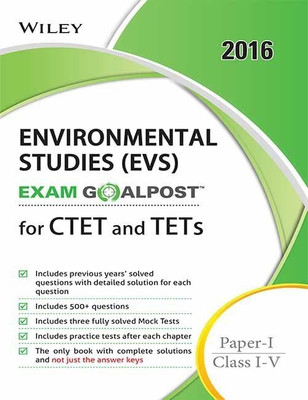 Wiley's Environmental Studies (Evs), Exam Goalpost, for Ctet and Tets, Paper-I, Class I-V(English, Paperback, DT Editorial Services)