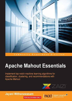 Apache Mahout Essentials(English, Electronic book text, Withanawasam Jayani)