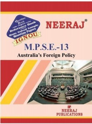 MPSE13-Australia’s Foreign Policy-IGNOU Help Book Guide For MPSE13 ( English Medium | Neeraj Publications )(Paperback, Neeraj Publications)