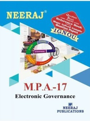 MPA17-Electronic Governance-IGNOU Help Book Guide For MPA17 ( English Medium | Neeraj Publications )(Paperback, Neeraj Publications)