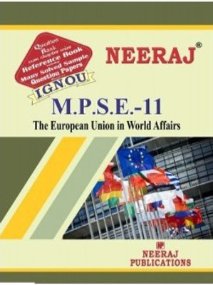 MPSE11-The European Union In World Affairs-IGNOU Help Book Guide For MPSE11 ( English Medium | Neeraj Publications )(Paperback, Neeraj Publications)
