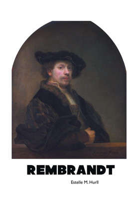 Rembrandt(English, Paperback, Hurll Estelle M)