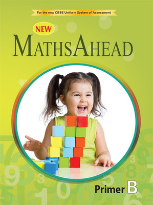 New MathsAhead Primer B(English, Paperback, Ms Saroja Sundararajan, Ms K Alamelu)