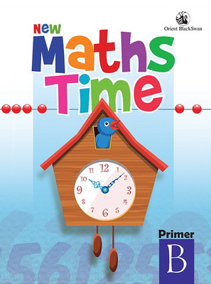 New Maths Time Primer B(English, Paperback, Mr Ashok Kumar, Ms Aakanksha Tangri)