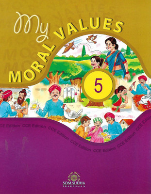 SOM SUDHA PRAKASHAN MY MORAL VALUES CLASS 5(English, Paperback, MEGHA BHUPINDER SINGH)