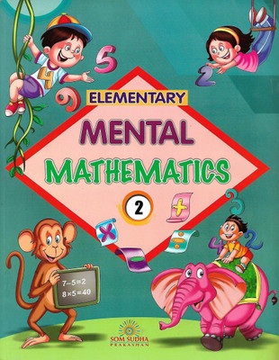 SOM SUDHA ELEMENTARY MENTAL MATHEMATICS CLASS 2(English, Paperback, H.R. MALHOTRA)