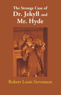 The Strange Case of Dr. Jekyll and Mr. Hyde(English, Hardcover, Robert Louis Stevenson)