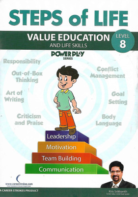 AA EDUTECH PUBLICATION STEPS OF LIFE POWER PLAY SERIES VALUE EDUCATION (AND LIFE SKILLS) LEVEL 8(English, Paperback, KRIS SRIKKANTH)