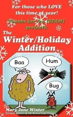 Thanks for the [Spam](English, Paperback, Winter Mary Jane)