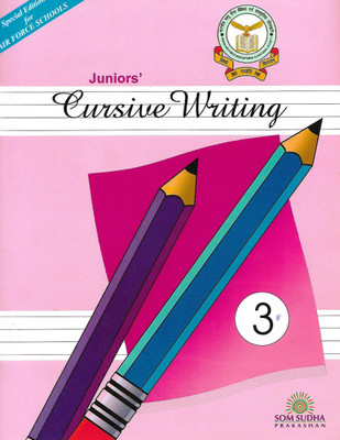 SOM SUDHA PRAKASHAN JUNIOR'S CURSIVE WRITING CLASS 3(English, Paperback, W.C. KASHYAP)