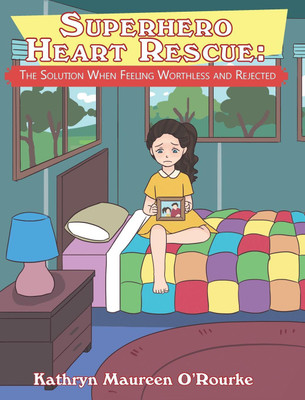 Superhero Heart Rescue(English, Hardcover, O'Rourke Kathryn Maureen)