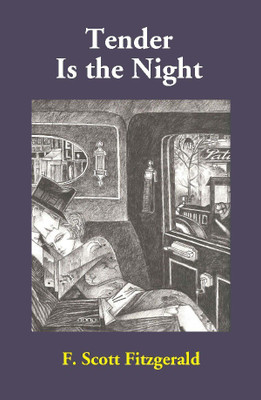 Tender Is the Night(English, Paperback, F. Scott Fitzgerald)