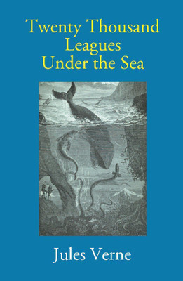Twenty Thousand Leagues Under the Sea(English, Hardcover, Jules Verne)