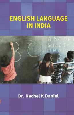 English Language in India(English, Hardcover, Dr. Rachel K Daniel)