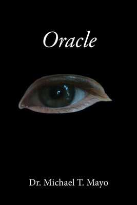 Oracle(English, Paperback, Mayo Michael T)