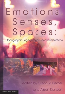 Emotions, Senses, Spaces(English, Paperback, unknown)