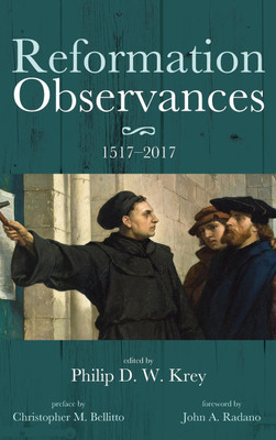 Reformation Observances: 1517-2017(English, Hardcover, unknown)
