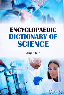 Encyclopaedic Dictionary of Science(English, Paperback, Anjali Dua)