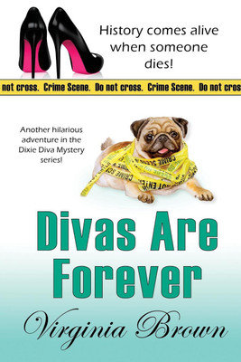Divas Are Forever(English, Paperback, Brown Virginia)