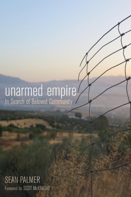 Unarmed Empire(English, Paperback, Palmer Sean)