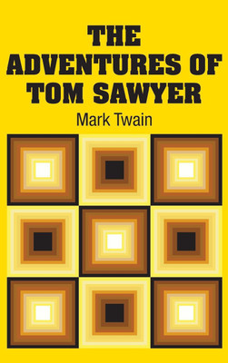 The Adventures of Tom Sawyer(English, Hardcover, Twain Mark)
